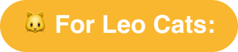 For Leo cats